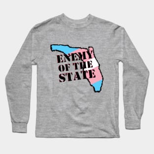 Trans Enemy of Florida Long Sleeve T-Shirt